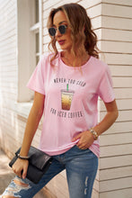 Load image into Gallery viewer, Never Too Cold for Iced Coffee Tee