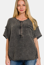 Load image into Gallery viewer, Zenana Washed Texture Half Button T-Shirt
