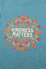 Load image into Gallery viewer, KINDNESS MATTERS Flower Graphic Tee
