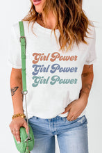 Load image into Gallery viewer, GIRL POWER Graphic Round Neck Tee
