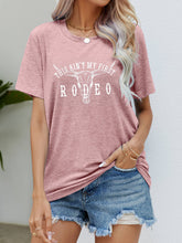 Load image into Gallery viewer, THIS AIN&#39;T MY FIRST RODEO Tee Shirt
