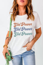 Load image into Gallery viewer, GIRL POWER Graphic Round Neck Tee
